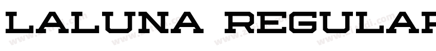 LALUNA Regular字体转换